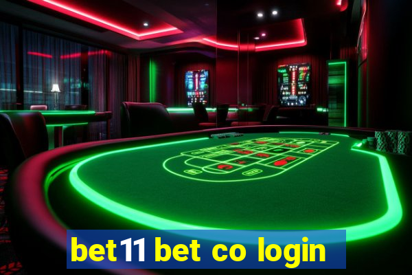 bet11 bet co login